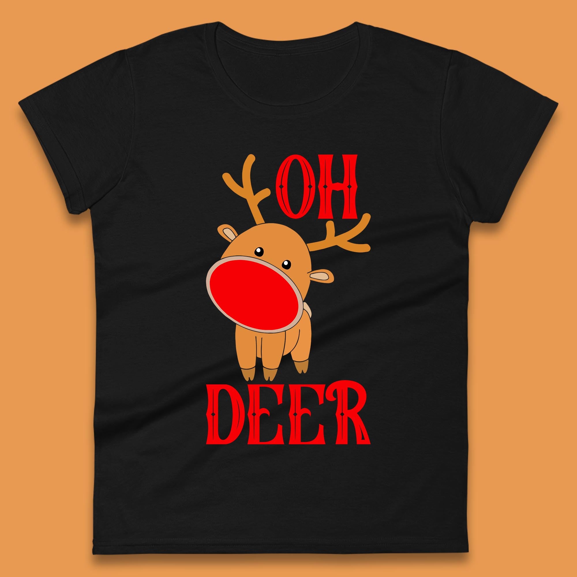 Reindeer Oh Deer Christmas Womens T Shirt Mens Tops Tees Unisex Christmas Rudolph Top 2XL