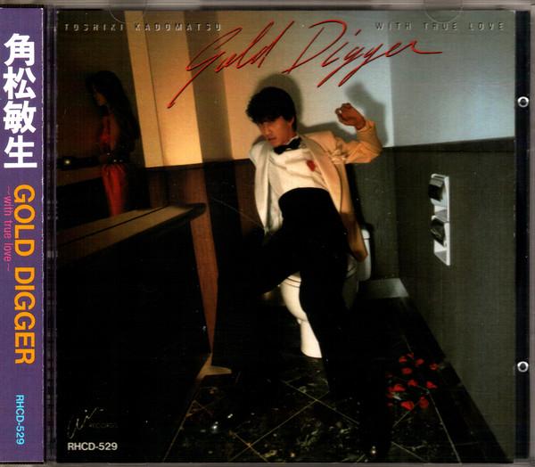 

CD TOSHIKI KADOMATSU - Gold Digger RHCD529 RVC 1985 Japan Japanese Pop/Rock Used