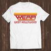 Trage West Hollywood Music 80er Rock Lustig Gamer Meme Musik Geschenk T-Shirt Herren Kinder T-Shirt C1599