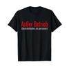 T Shirt With Gerunisex Text Auer Berieb Geduldsfaden Ist Gerissen Auser Betrieb Black Vintage Washed Stretched