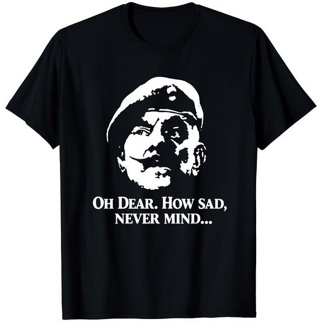 Oh Dear How Sad Windsor Davies Aint Half Hot Mum T-Shirt S