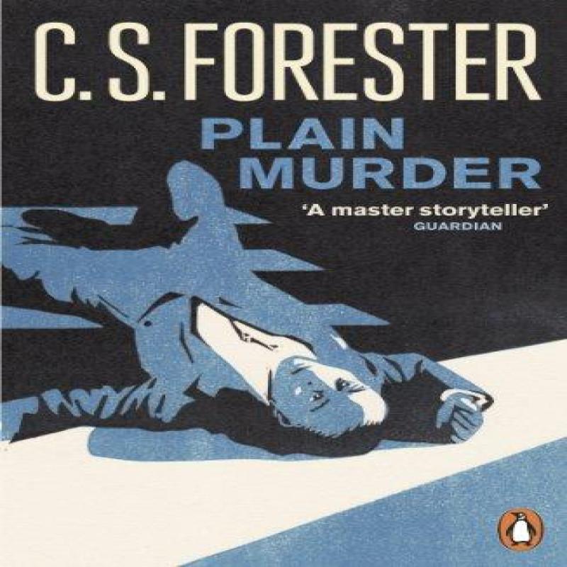 Plain Murder by C.S. Forester Paperback Book 9780141198132