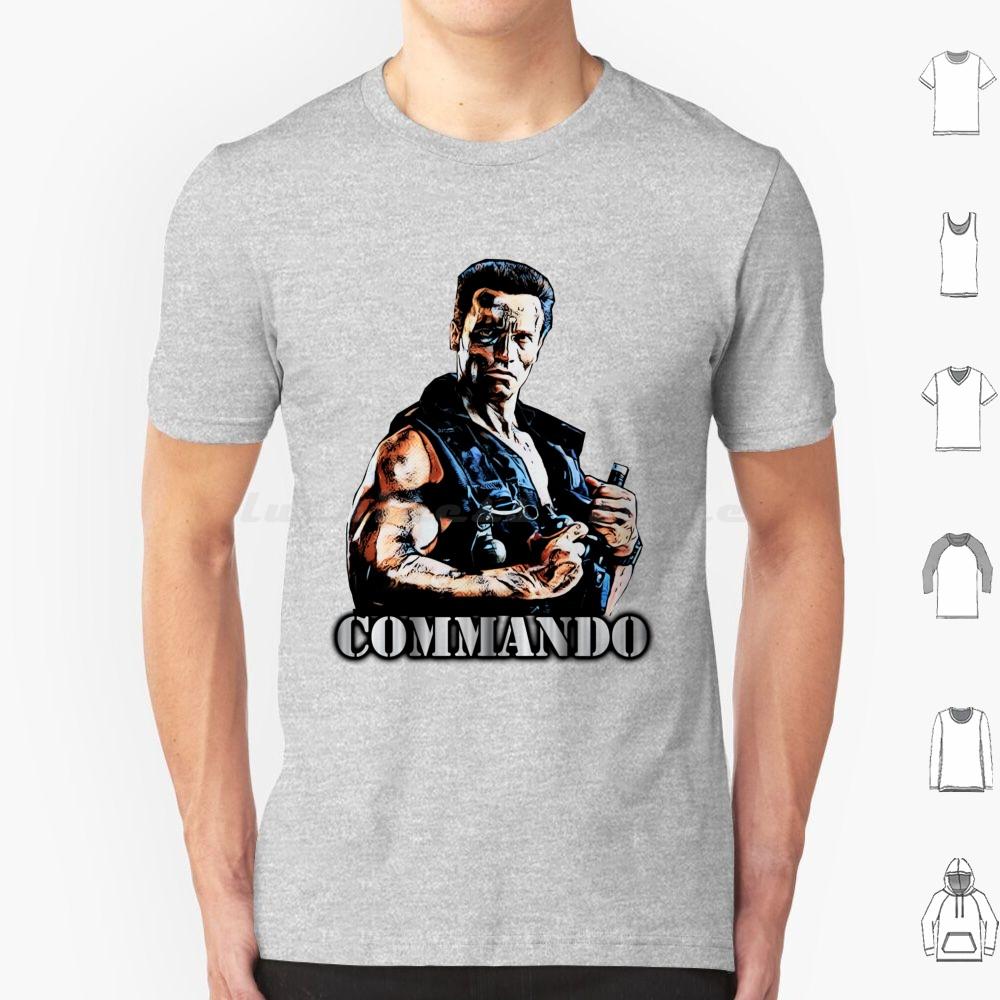 Commando T Shirt Cotton Men Women DIY Print Commando Movies Popular A Beverly Hills Cop See You At The Party Richter Terminator