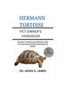 Kniha Hermann Tortoise : Hermann Tortoises Care, Behavior, Diet, Interaction, Reproduction, Breeding and Health