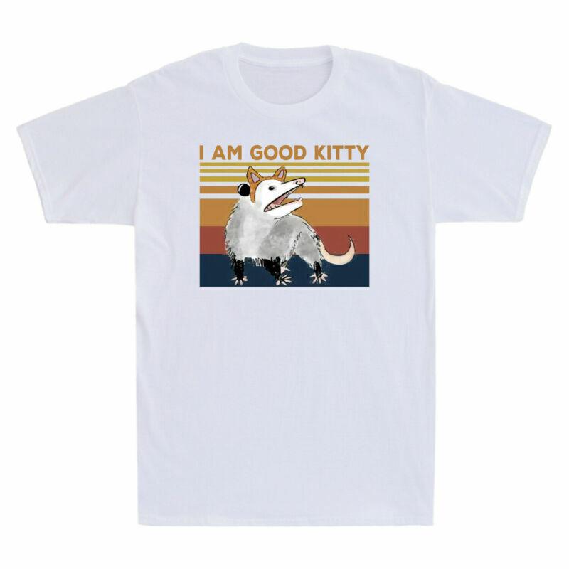 Opossum I Am Good Kitty Funny Opossum Graphic Gift Men's Cotton T-Shirt Vintage