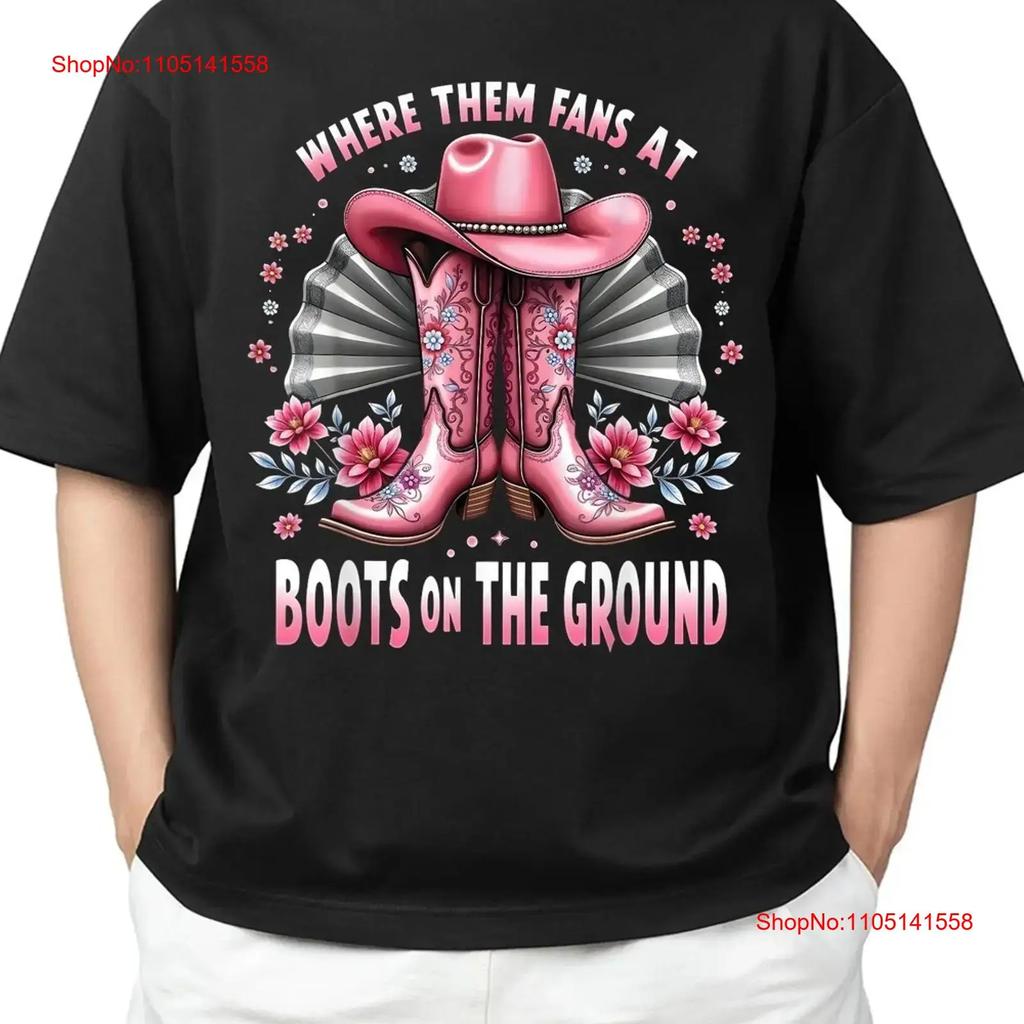 Fans At Boots On Da Ground Cowgirl Linedance T Shirt Adult Look S 4xl Vintage Designer Clothes Slightly Streetwear