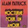 7inch Record ALAIN PATRICK  Nocturne Pour Un Amour 66437 Carabine 1973 France Jazz Used