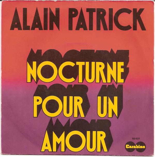 

7inch Record ALAIN PATRICK Nocturne Pour Un Amour 66437 Carabine 1973 France Jazz Used
