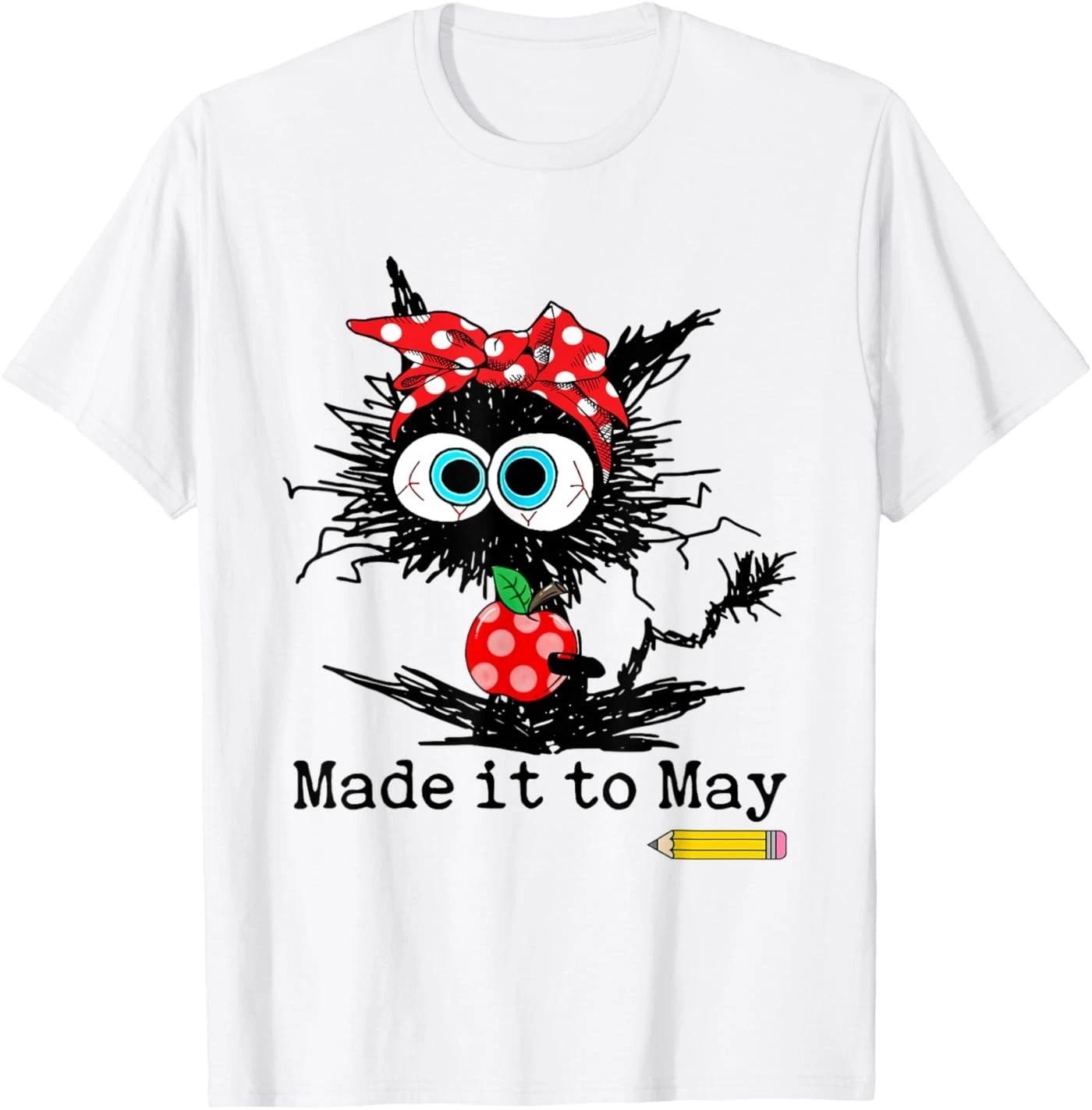 Made it to May Black Cat Teacher T-Shirt 2XL