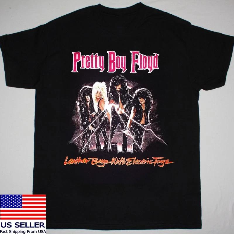 

Pretty Boy Floyd Band Leather Boyz With Electric Toys T Shirt Full Size S-5XL Unisex T-Shirt XXXXL