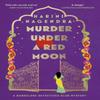 Murder Under a Red Moon by Harini Nagendra Paperback Book 9781408715239