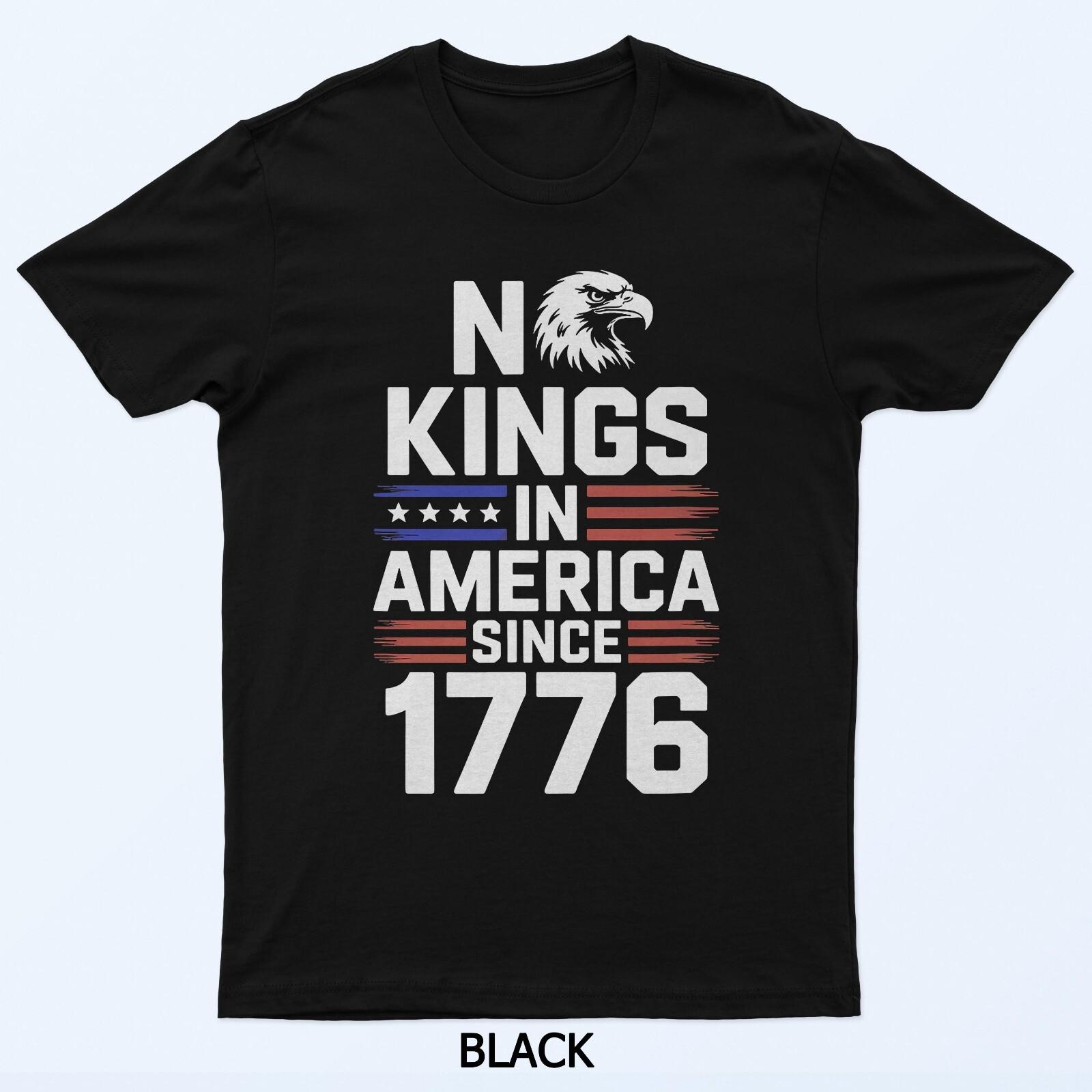 

No Kings In America Since 1776 Bald Eagle Patriotic T-Shirt L