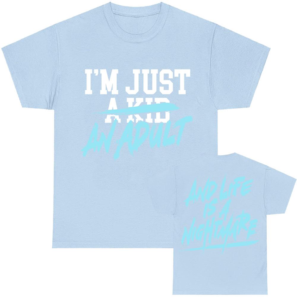 I'm Just A Kid Print T-shirt SIMPLE PLAN Design Graphic Tshirts Summer O-neck Short Sleeve Cotton Tees Unisex Streetwear Print Merch