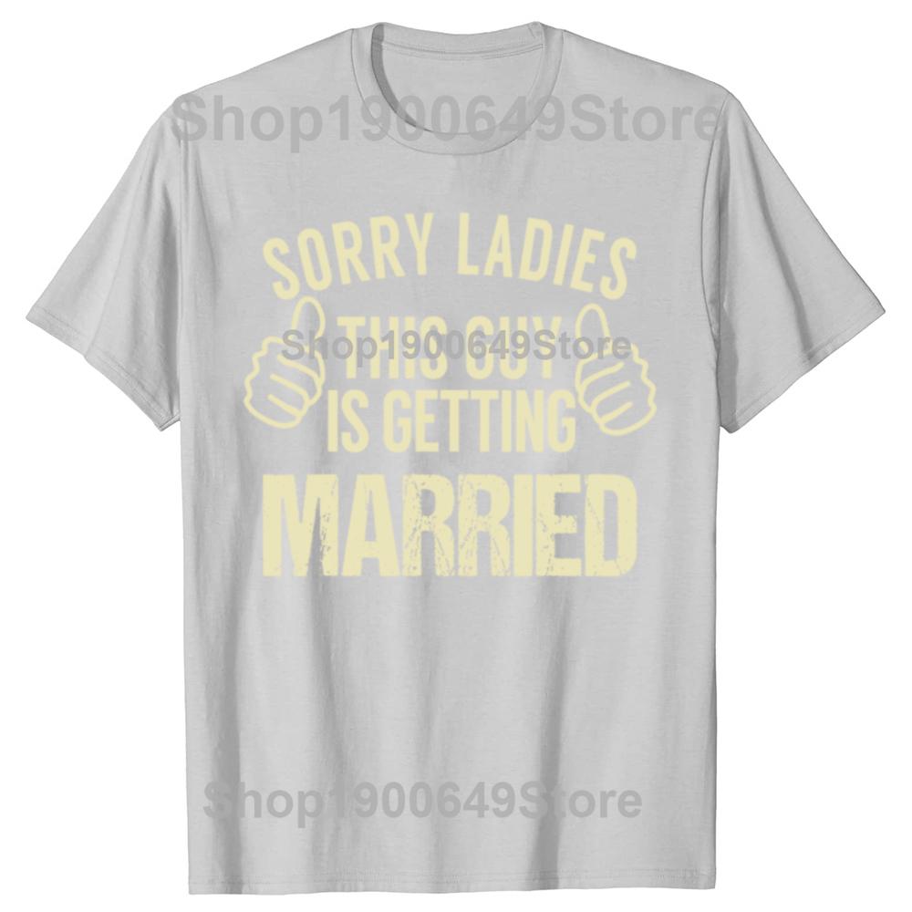 Grappige Vrijgezellenfeest Bruidegom Grafische T-shirts Mannen Dames Mode Casual T-shirt 100% Katoen Los Oversized Vrijgezellenfeest T-shirt