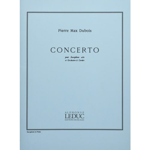 Dubois: Saxophone Concerto (Saxophone, Piano) Leduc Publishing