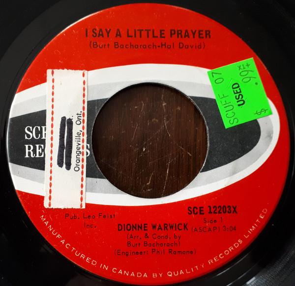 7inch Record DIONNE WARWICK - I Say A Little Prayer / Window Wish SCE12203 Scepter Records 1967 Canada Soul/Funk Used