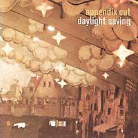 

CD APPENDIX OUT - Daylight Saving DC152CD Drag City 1999 US Rock Used