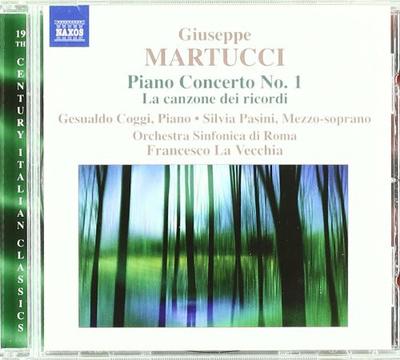 CD MARTUCCI, COGGI, PASINI, LA VECCHIA - Klavírní koncert Bo 1 Píseň 8570931 Naxos 2009 Kanada Klasická Použité