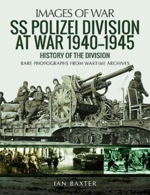 Книга SS Polizei Division At War 1940 - 1945 : History of the Division