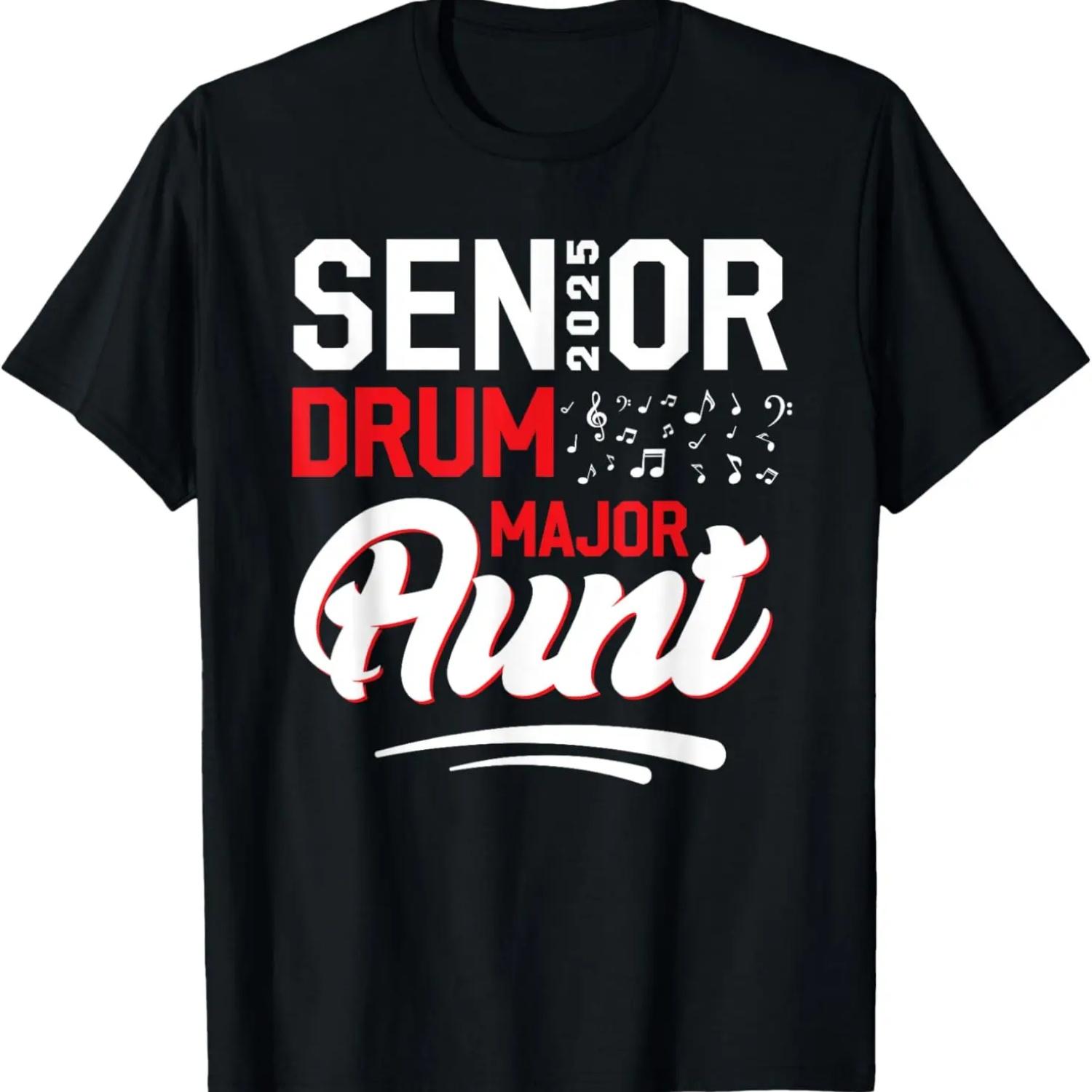 Senior Drum Major aunt 2025 Marching Band Class of 2025 T-Shirt S чёрный