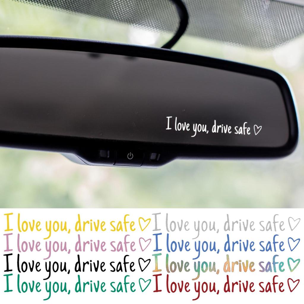"I Love You Drive Safe" Mirror Decal, Waterproof Rear View Mirror Sticker Heartfelt Car Accessory for Drivers, Friends & Family