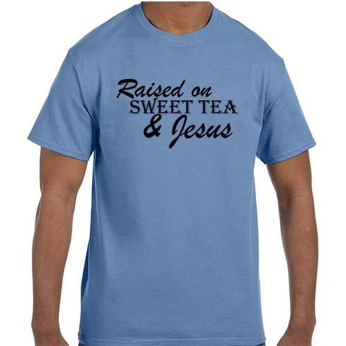 Christian Jesus Raised On Sweet Tea & Jesus T shirt T shirt 3XL