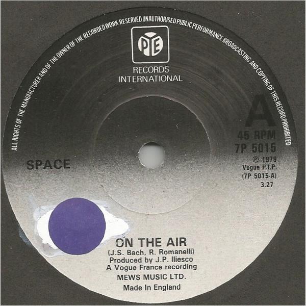 

7inch Record SPACE - On The Air 7P5015 Pye Internation 1979 UK Soul/Funk Used