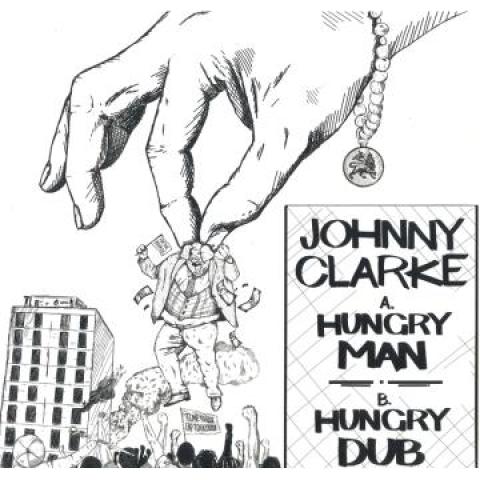 12inch Record JOHNNY CLARKE - Hungry Man; Hungry Dub 1 / Hungry D AD005 Adamas EU 2023 Europe Reggae, Ska & Dub