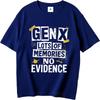 Cool For Men Summer tshirt Gen X Lots Of Memories No Evidence Short Sleeve Breathable Round Neck For Her Tee Shirt