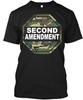 Second Amendment T-Shirt Made In the USA Size S To 5XL Unisex T-Shirt