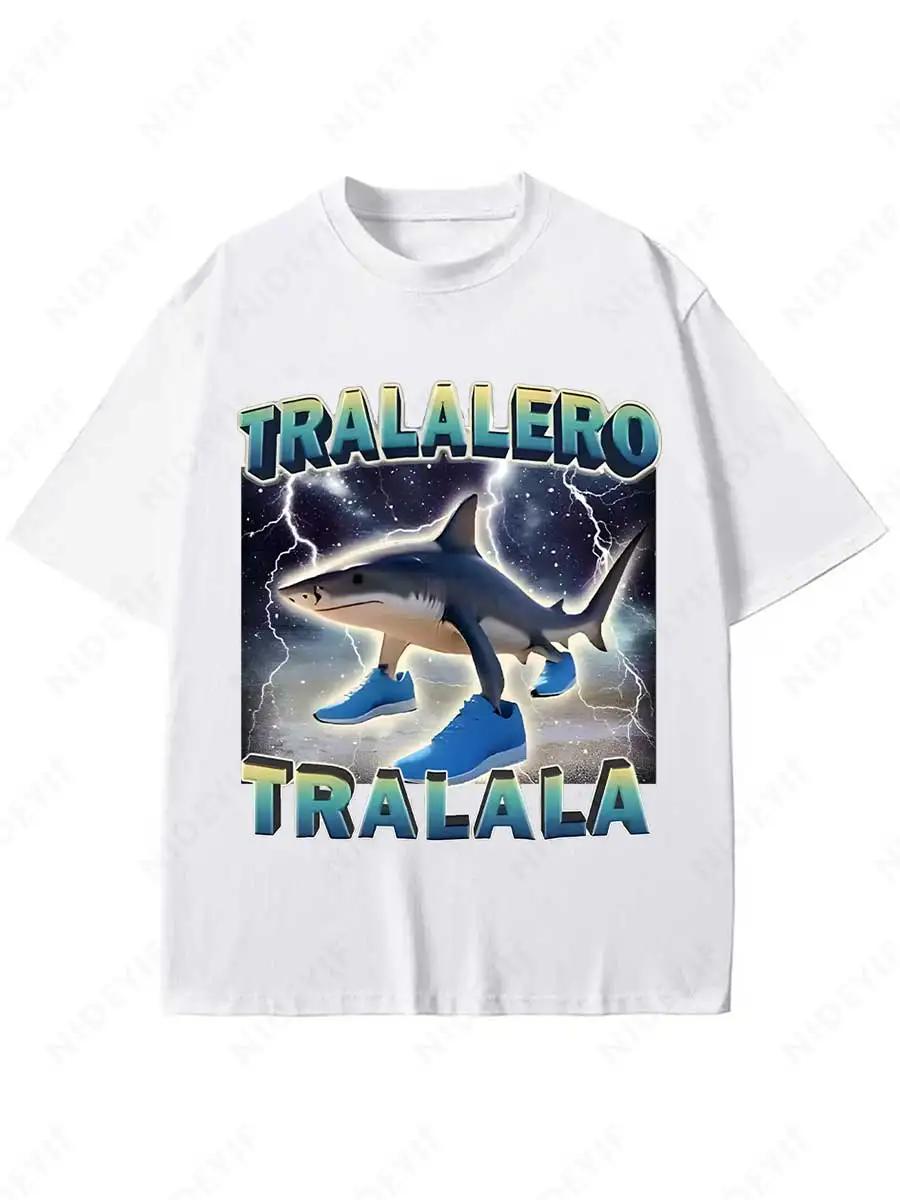 

Tralalero Tralala Funny Shark Meme T-shirt Gifts Women s Fashion Gothic Vintage T-shirts Casual T Shirt 4XL