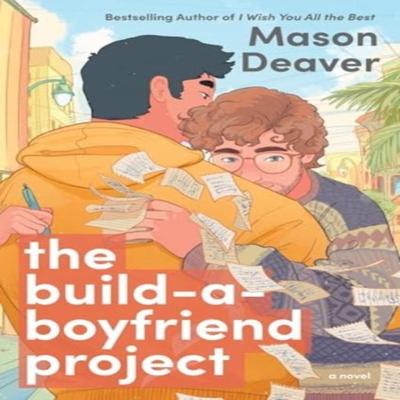 The BuildaBoyfriend Project by Mason Deaver Paperback Book 9780063394308