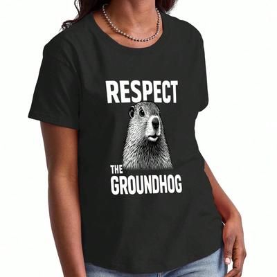 Respect Groundhog Wounisex's Cotton T Shirt, Premium Cotton Print, Durable, Casual Fashion. Cute Groundhog Graphics, Perfect Gift For Groundhog Lovers