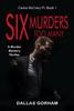 Buch Six Murders Too Many : A Murder Mystery Thriller
