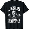 Fitness Oversized T-shirt Funny Vintage Men's Clothing Jesus The Ultimate Deadlifter Cotton Tshirt Customizable Tees T Shirt