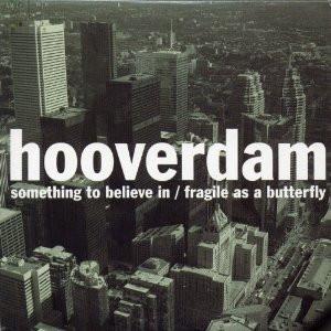 

CD HOOVERDAM - Something to Believe in STONE039CD 3rd Stone 2000 Japan Rock Used