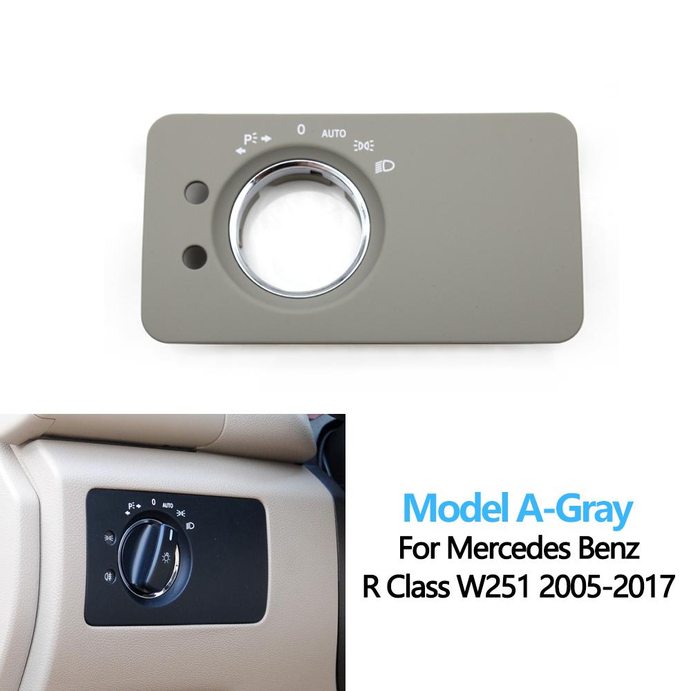 LHD Car Dashboard Headlight Control Switch Panel Cover Trim For Mercedes Benz W251 R-Class R280 R300 R350 R400 R500 2005-2017
