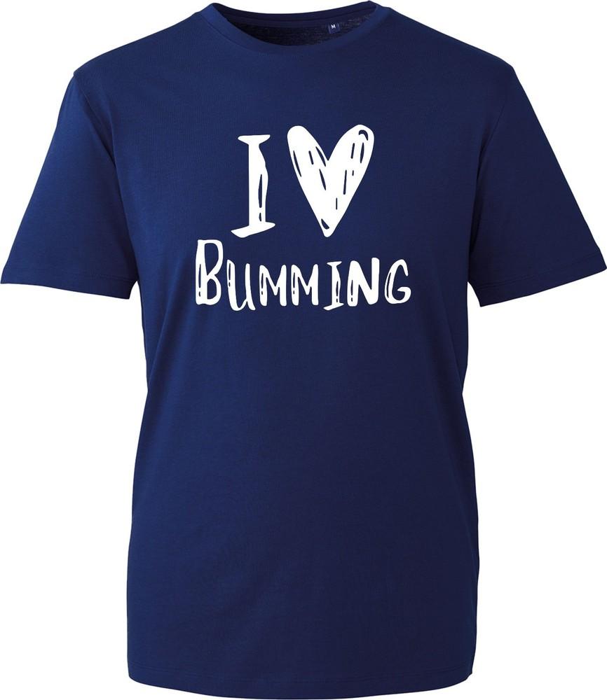 Unisex I Love Bumming T Shirt Funny Rude Slogan Graphic Print Black Novelty Tee S