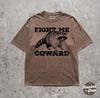 Fight Me Coward Comfort Colors Shirt - Funny Vintage Raccoon Graphic Tee - Funny Gifts