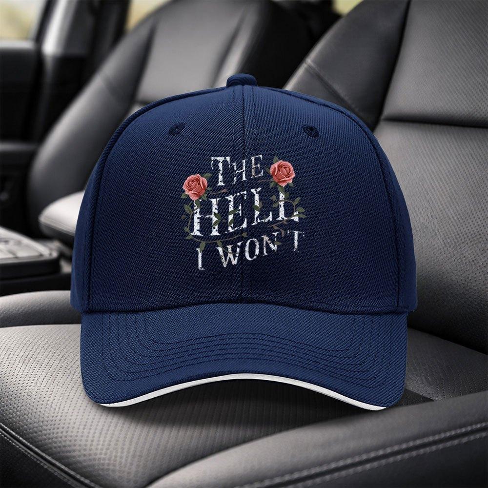 Rose THE HELL I WONT Baseball Cap Adjustable Duckbill Hat for Unisex Women Lightweight Unisex Black Cap