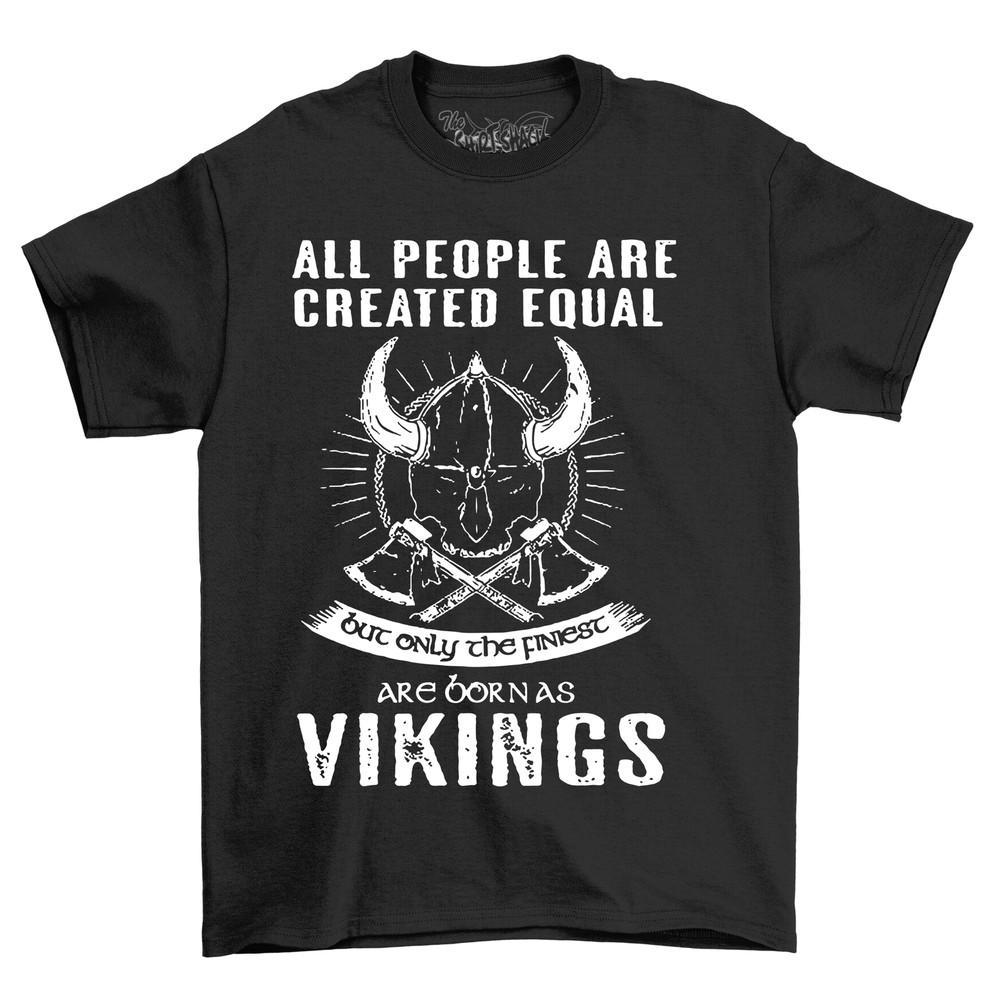 'Viking Equality: People Created Equal... Vikings! Funny Unisex Tee. Raiding, Pi