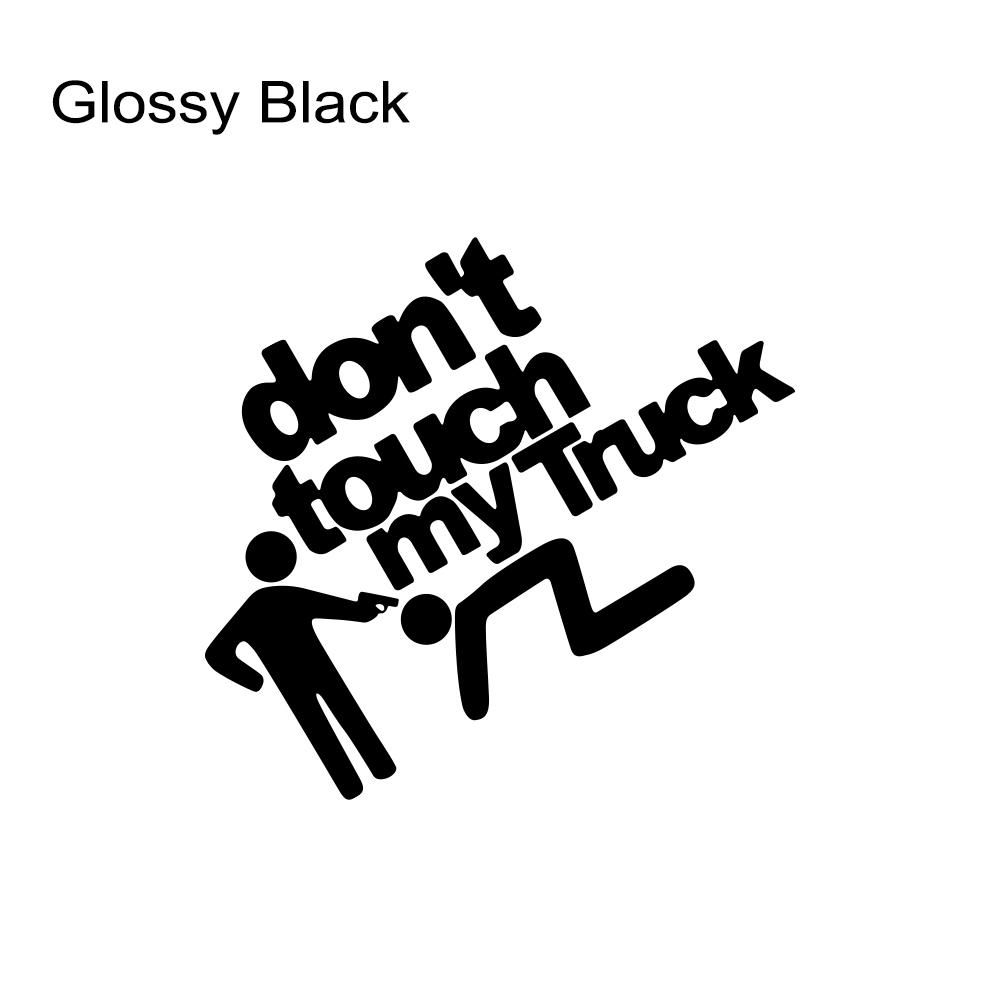 

Don t Touch My Truck Car Warning Decor Sticker Univeral Motorcycle Vinyl Cover Decal For Pickup Truck Auto Tuning Accessories