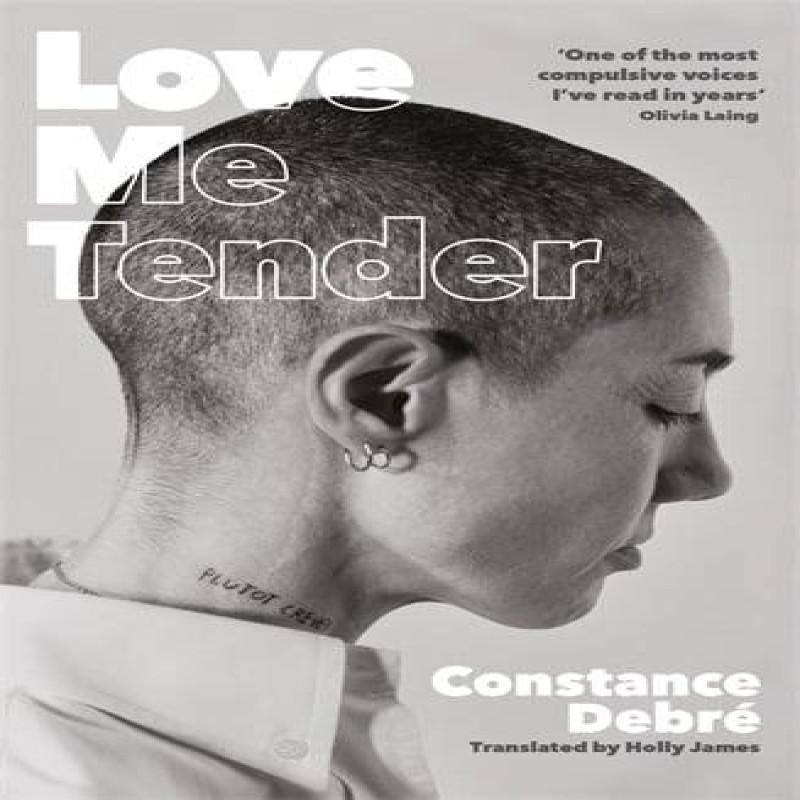 Love Me Tender de Constance Debre Libro de Bolsillo 9781800814844