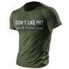 Men's T shirt Tee Graphic Tee Casual Style Classic Style Cool Shirt Don't Like Me? Graphic Prints Funny Letter Print Crew Neck Clothing