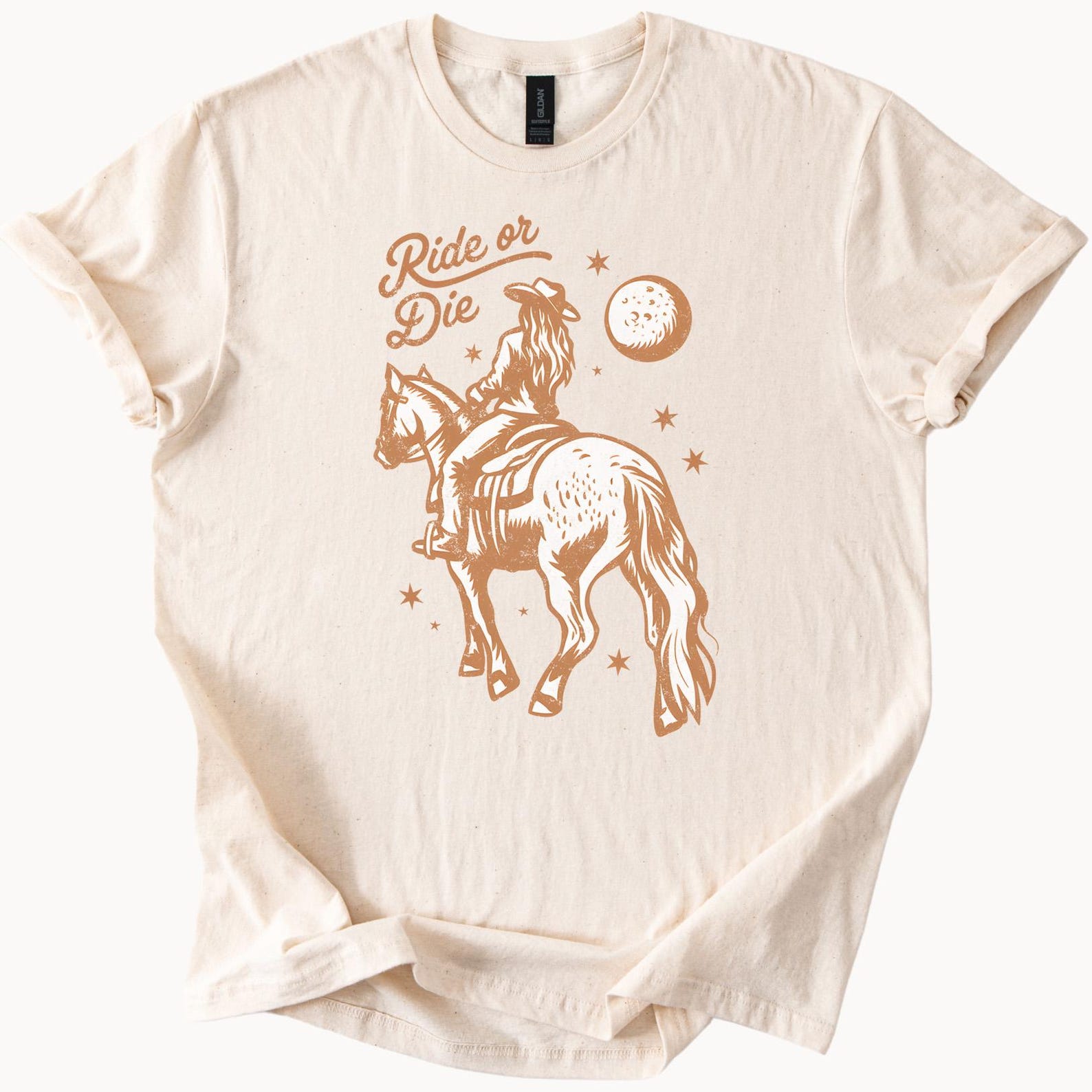 Ride or Die Cowgirl Natural Beige Color Cotton Graphic Tee Western Horseback Riding Shirt 100
