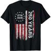 250 Years America Anniversary 250th Independence Day Freedom T- Shirt