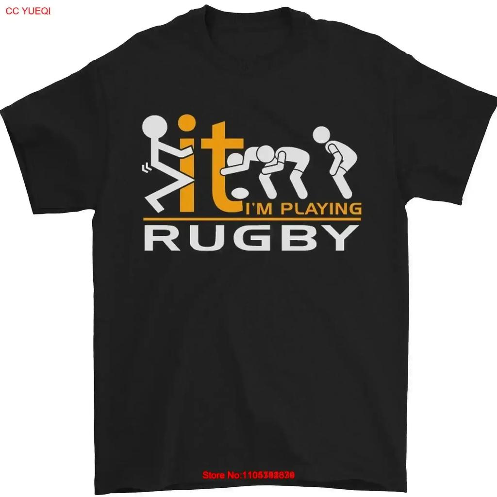 Fook It Im Playing Rugby Union Player Funny Unisexs T Shirt 100 Cotton Vintage Soft Top For Everyday Wear Homme Stretched