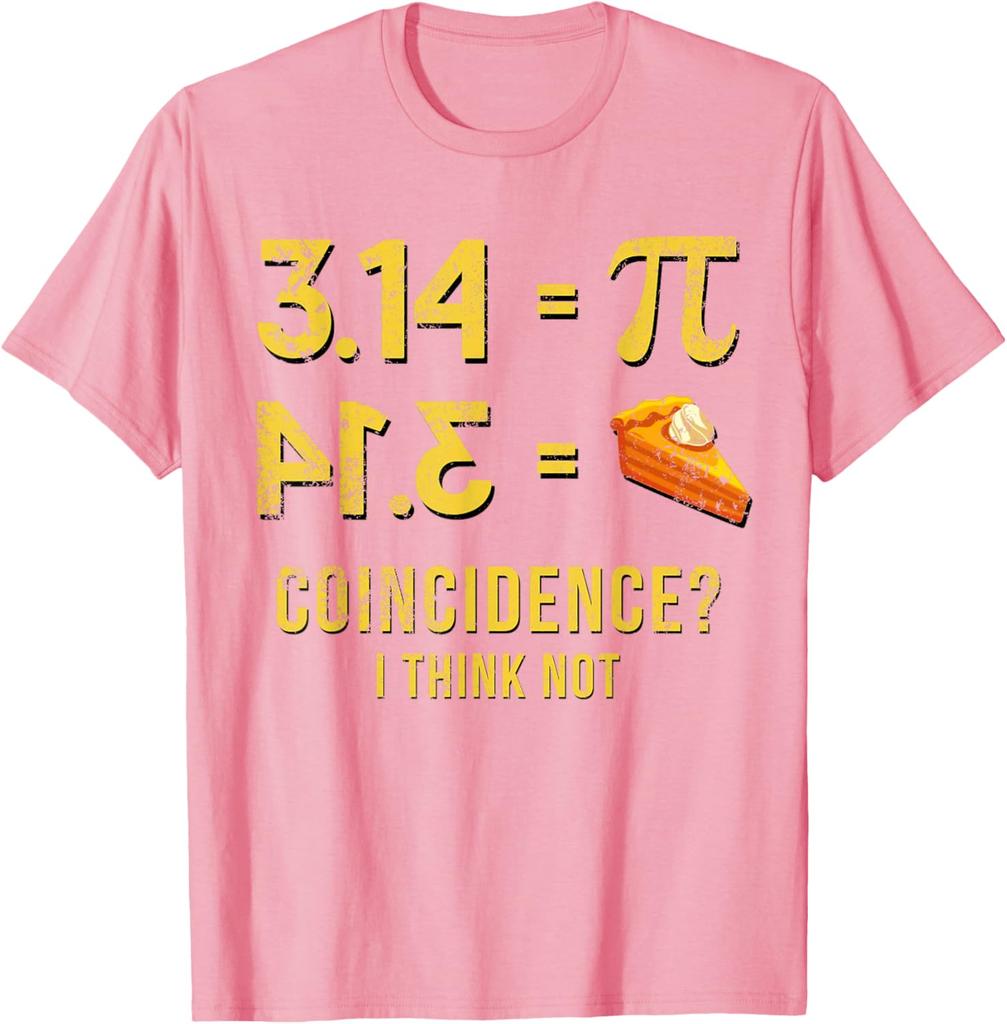 Pi 3 14 Paj Sammanfall Jag Tror Inte Matte Ordvits T-shirt Rolig Grafisk T-shirt Herr Kortärmad Bomulls-T-shirt