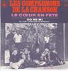 7inch Record LES COMPAGNONS DE LA CHANSON  Le Cur En Fte 5379 CBS 1970 France Pop Used