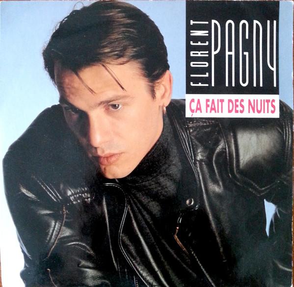 

7inch Record FLORENT PAGNY - Ca Fait Des Nuits 8756407 Philips 1990 France Pop Used